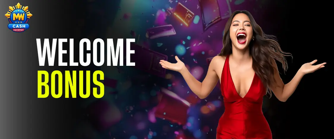 welcome bonus on mwcash jackpot philippines